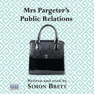 Mrs Pargeters Public Relations, Simon Brett