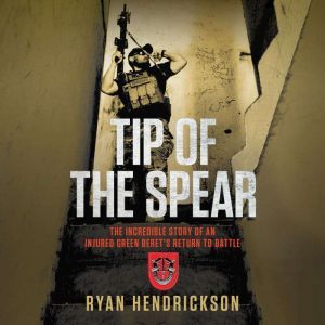 Tip of the Spear, Ryan Hendrickson