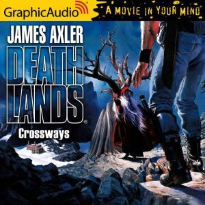 Crossways, James Axler