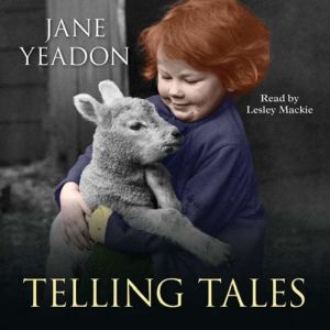 Telling Tales, Jane Yeadon