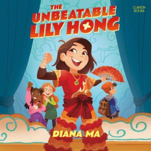 The Unbeatable Lily Hong, Diana Ma