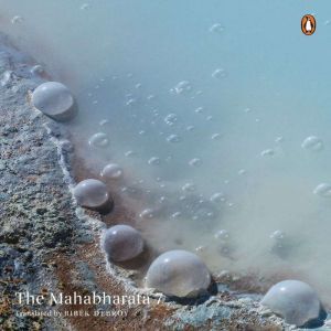 Mahabharata Vol 7, Bibek Debroy