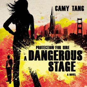 A Dangerous Stage, Camy Tang