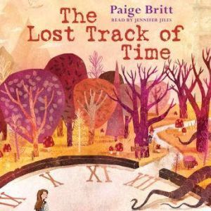 The Lost Track of Time, Paige Britt