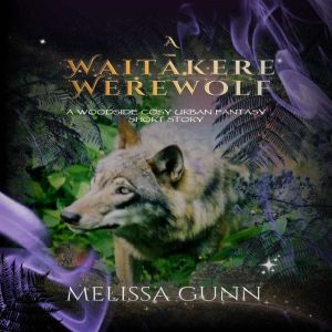 A Waitakere Werewolf, Meliss Gunn