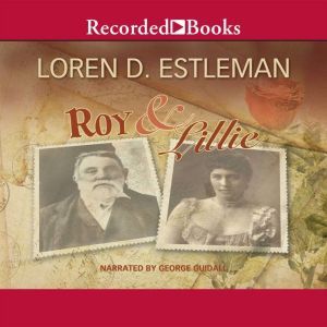 Roy  Lillie, Loren D. Estleman