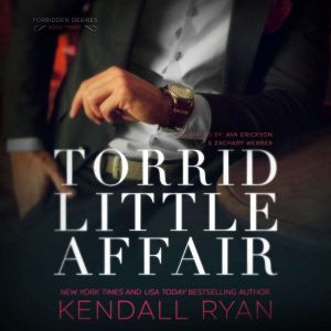 Torrid Little Affair, Kendall Ryan
