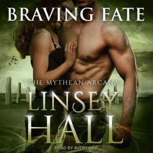 Braving Fate, Linsey Hall