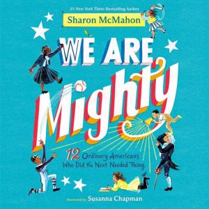 We Are Mighty, Sharon McMahon