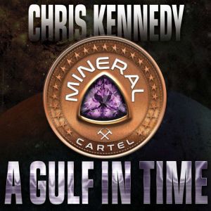 A Gulf in Time, Chris Kennedy