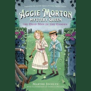 Aggie Morton, Mystery Queen The Dead..., Marthe Jocelyn