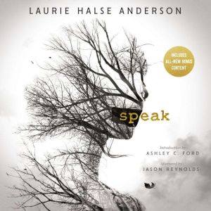 Speak, Laurie Halse Anderson