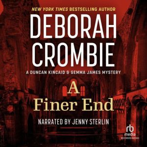 A Finer End, Deborah Crombie