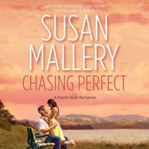 Chasing Perfect, Susan Mallery