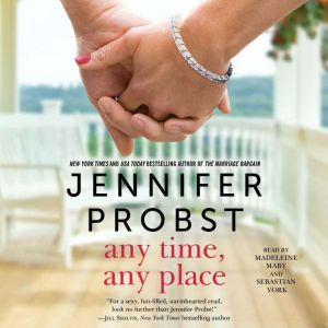 Any Time, Any Place, Jennifer Probst