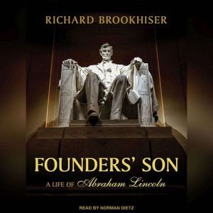 Founders Son, Richard Brookhiser