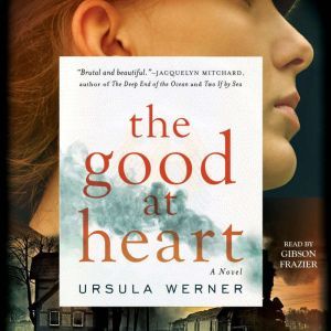 The Good at Heart, Ursula Werner