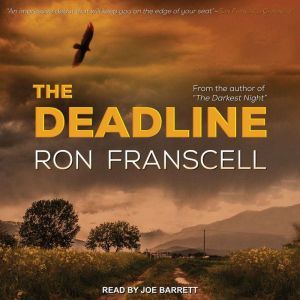 The Deadline, Ron Franscell