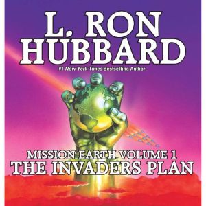 The Invaders Plan, L. Ron Hubbard