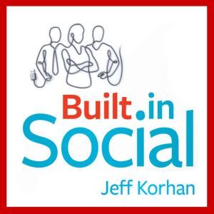 BuiltIn Social, Jeff Korhan