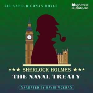 The Naval Treaty, Sir Arthur Conan Doyle