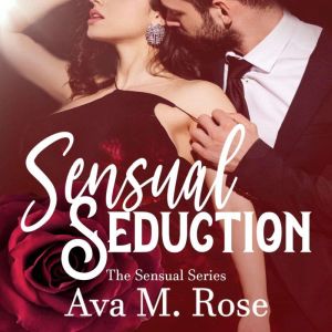 Sensual Seduction