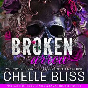 Broken Arrow, Chelle Bliss