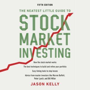 The Neatest Little Guide to Stock Mar..., Jason Kelly