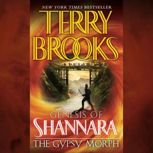 The Gypsy Morph, Terry Brooks