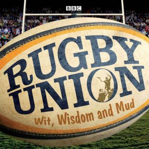 Rugby Union Wit, Wisdom And Mud