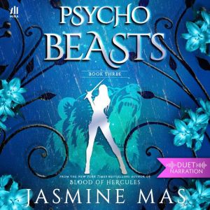 Psycho Beasts, Jasmine Mas