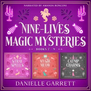 Nine Lives Magic Mysteries Boxed Set, Books 7-9