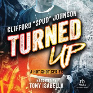Turned Up, Clifford Spud Johnson