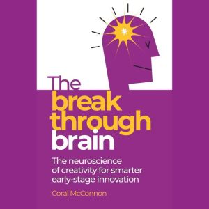 The Breakthrough Brain, Coral McConnon