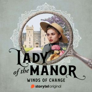 Lady of the Manor Winds of Change, Veronica Almer
