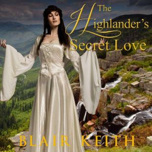The Highlander's Secret Love
