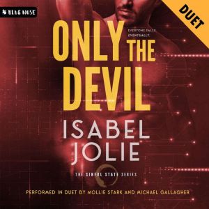 Only the Devil, Isabel Jolie