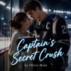The Captains Secret Crush, Olivia Mina