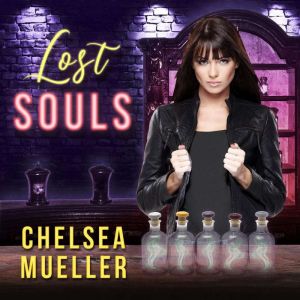 Lost Souls, Chelsea Mueller
