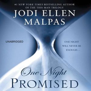 One Night: Promised, Jodi Ellen Malpas