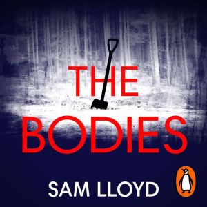 The Bodies, Sam Lloyd