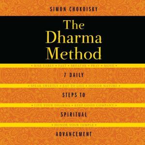 The Dharma Method, Simon Chokoisky