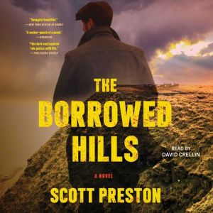 The Borrowed Hills: A Novel