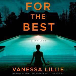 For the Best, Vanessa Lillie