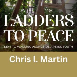 Ladders to Peace, Chris Martin