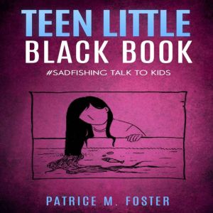 Teen Little Black Book, Patrice M Foster