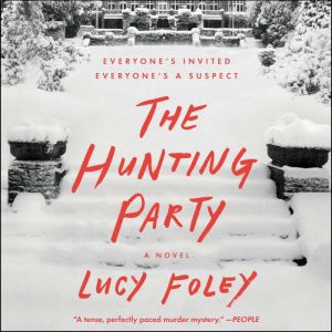 The Hunting Party, Lucy Foley