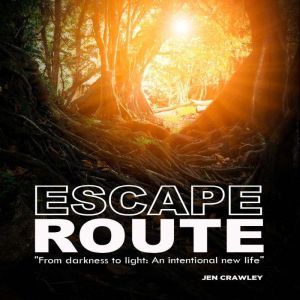 Escape Route, Jen Crawley