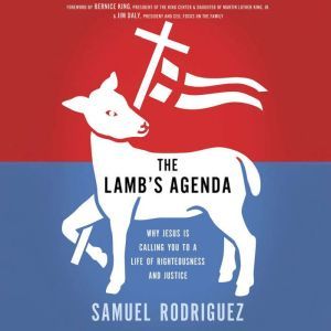 The Lambs Agenda, Samuel Rodriguez