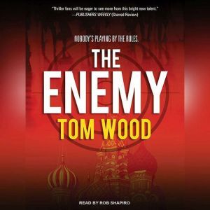 The Enemy, Tom Wood